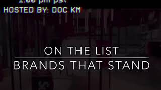 On the List - Brands that Stand Every Saturday 1:00 pm PST