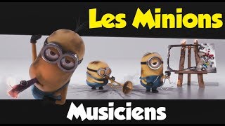 Les Minions - Musiciens