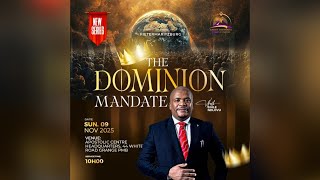 The Dominion Mandate | Sihle Ndlovu 