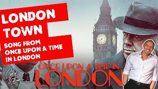 London Town Song From The Netflix Movie Once Upon A Time In London