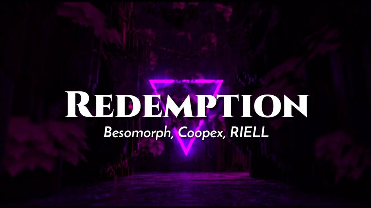 Besomorph & Coopex - Redemption (ft. Riell) [NCS Release] | Green ...
