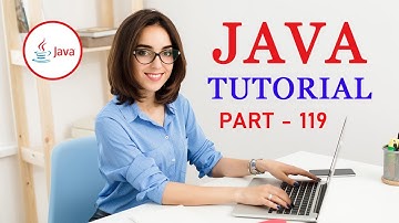 Complete Java Programming Tutorial By Krishna Apps   Part   119