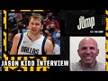 Jason Kidd says his job is to make the game easier for Luka Doncic | The Jump