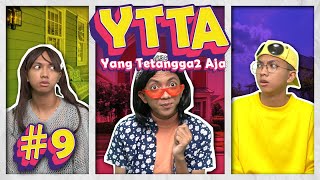 YANG TETANGGA2 AJA #9