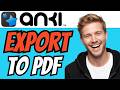 How To EXPORT Anki Deck To PDF (QUICK &amp; EASY) 2026