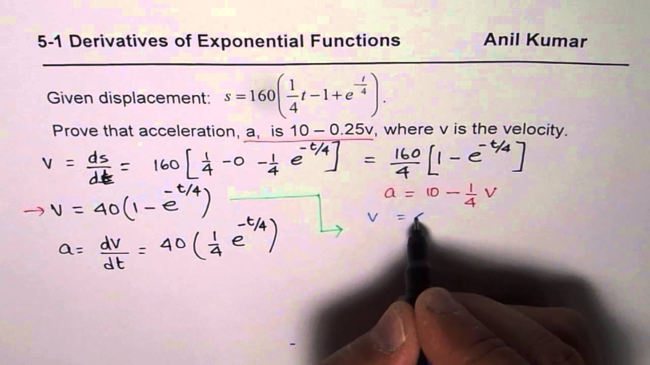 Write Acceleration as Function of Velocity for Exponential Function
