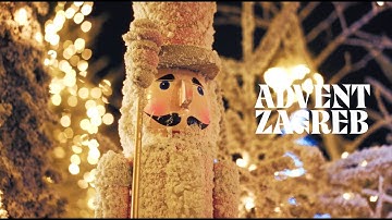Advent Zagreb - The Heart of Christmas in Europe
