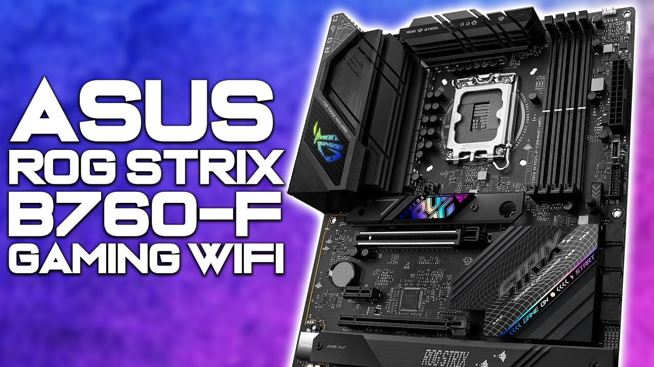 Mainboard ASUS ROG STRIX B760-F GAMING WIFI DDR5