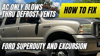 AC only blow through the defrost vents on Ford Super Duty or Excursion 2000 Ford Excursion Ac Not Cooling