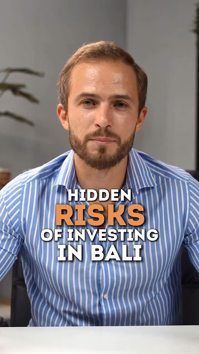 Hidden risks for investors in Bali