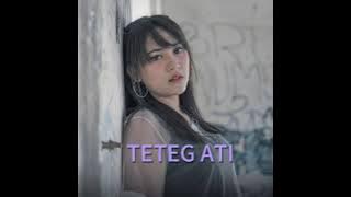 NELLA KHARISMA TETEG ATI // TETEG ATI NELLA KHARISMA MP3 TANPA IKLAN