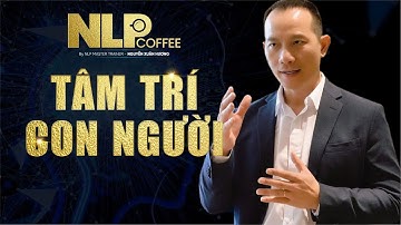 COFFEE NLP - TÂM TRÍ CON NGƯỜI
