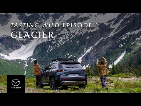 Mazda CX-50: "Tasting Wild" — Glacier