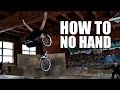 How to No Hand BMX (Как сделать олдскул ноу хенд) | Школа BMX Online #46 [Дима Гордей 2015]