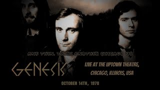 Genesis - Oct. 14th, 1978 - Live at the Uptown Theatre, Chicago, Illinois, USA