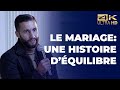 Le mariage  histoire dquilibre  sofiane meziani  confrence complte en 4k 