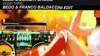 Lodato   Good Thing Bedo & Baldaccini Mix Resimi