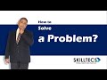 Businesstips  how to solve a problem 5 steps to get your mind working and find an idea
