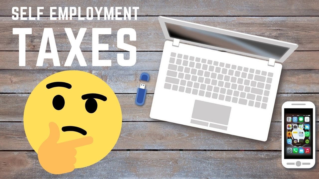 how-do-i-get-taxed-if-i-m-self-employed-youtube