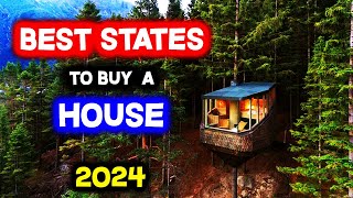 Top 10 BEST STATES to Buy a House
