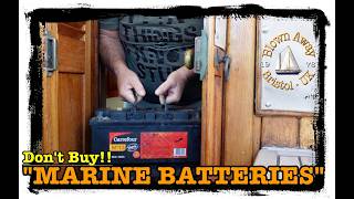 EP 215 DON'T BUY "MARINE" BATTERIES