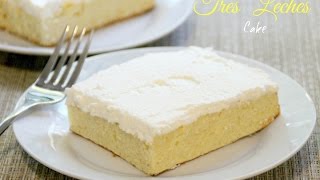 Tres Leches Cake - 3 Milk Cake