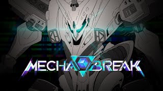 【メカブレイク】機体に乗れってステーゴが言っている【MechaBREAK】
