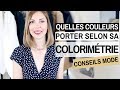 QUELLES COULEURS PORTER SELON SA COLORIMETRIE - Conseils mode & style