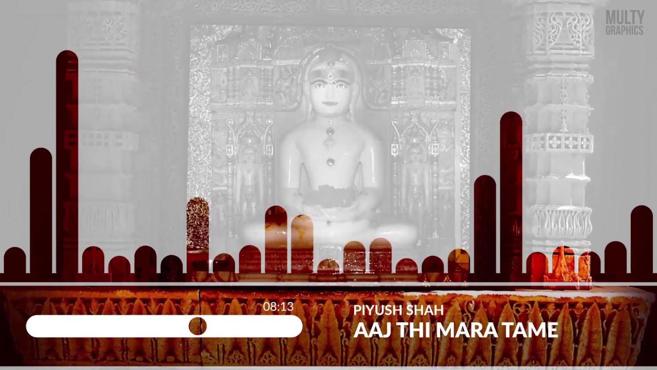 Aaj Thi Mara Tame | Popular Jain Bhakti Geet By Piyush Shah | Atmasangeet.com