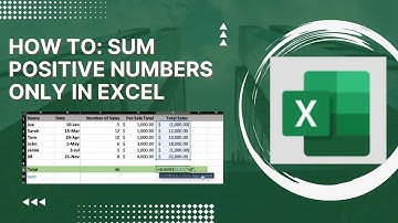 How to Sum Positive Numbers in Excel