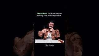 Skill That Makes 100 Million Alex Hormozi - Founder Of Acquisition.com