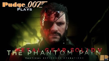 Metal Gear Solid V: The Phantom Pain (PS4) - Part 1