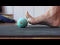 MyoFascial Release:  Roll Your Feet with Yoga Tune Up Ball