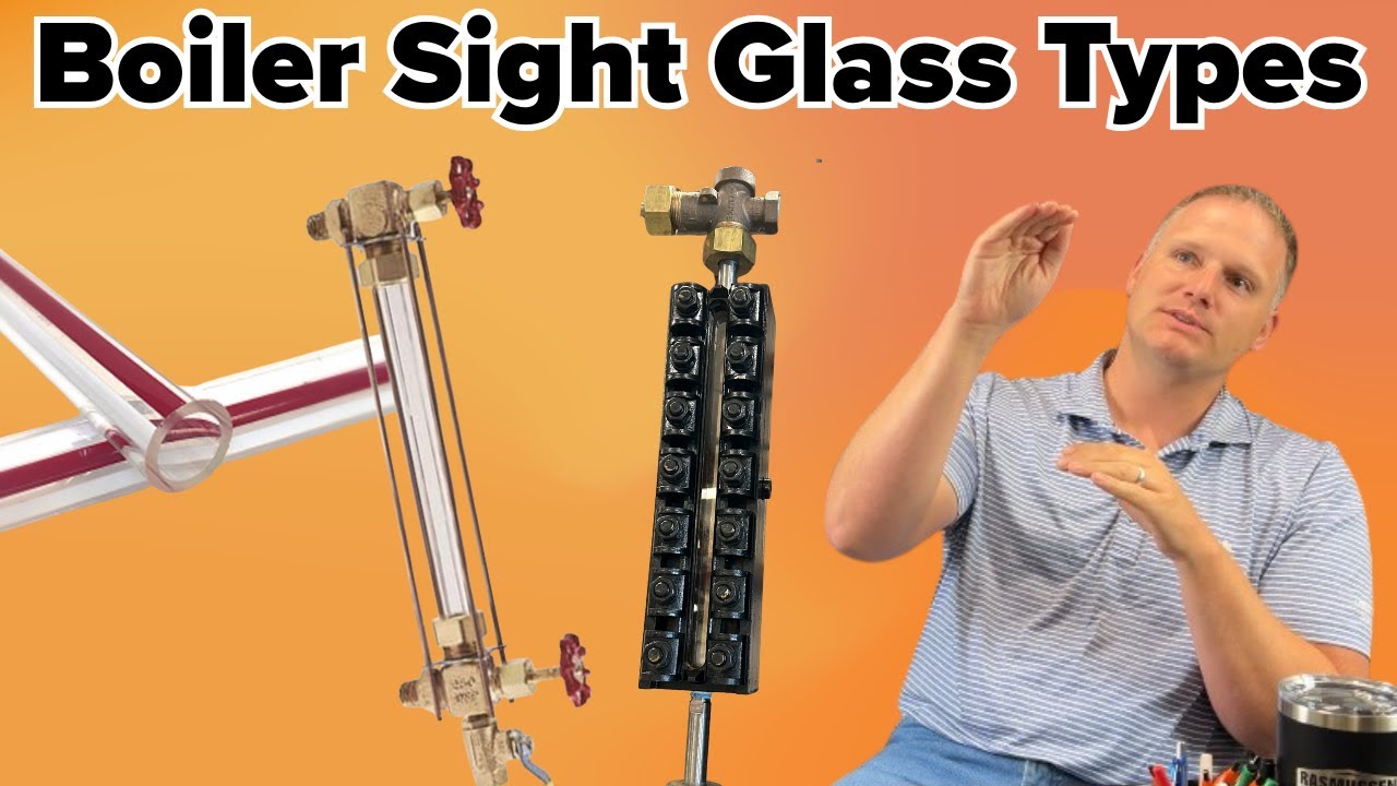 Know What Boiler Sight Glass is Best for You!