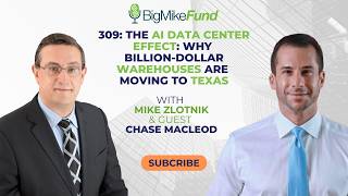 309: The AI Data Center Effect: Why Billion-Dollar Warehouses Are Moving to Texas - Chase MacLeod