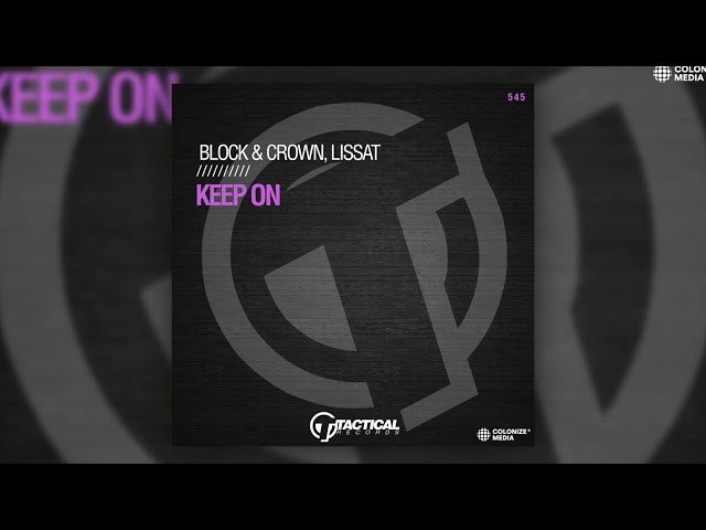 BLOCK & CROWN - KEEP ON