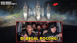 JANGAN LEWAT JALAN INI SENDIRIAN,Jalan ini jadi sarang pocong! Part 3