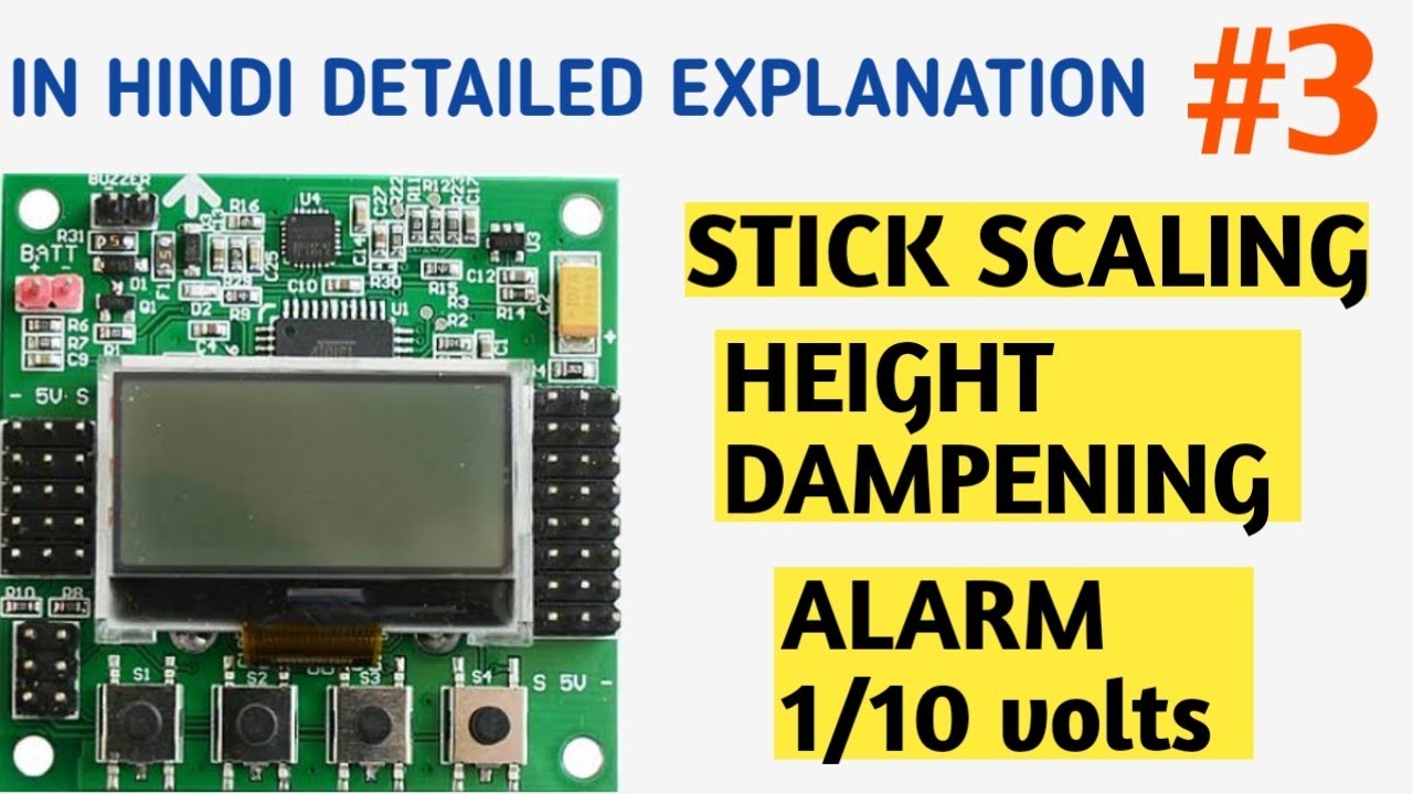 #3 KK 2.1 series | how to setup kk 2.1 flight controller for drone | stick scaling, height dampening