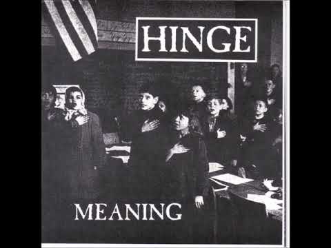 Hinge (3) — Hinge - Meaning (1994)