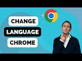 How to Change Language in Google Chrome Browser