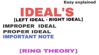 IDEALS IN RING THEORY 