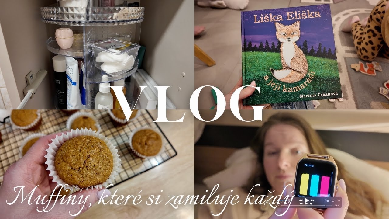 VLOG | Recept na nejlepší mrkvové muffiny, trochu Beauty & chytré hodinky