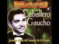 El Caballero Gaucho - Te llego la mala
