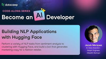 Building NLP Applications with Hugging Face