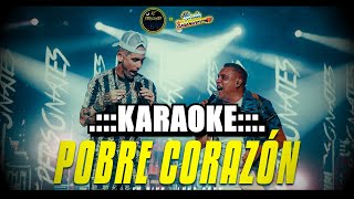 Ke Personajes ft Onda Sabanera Pobre corazon ( KARAOKE )