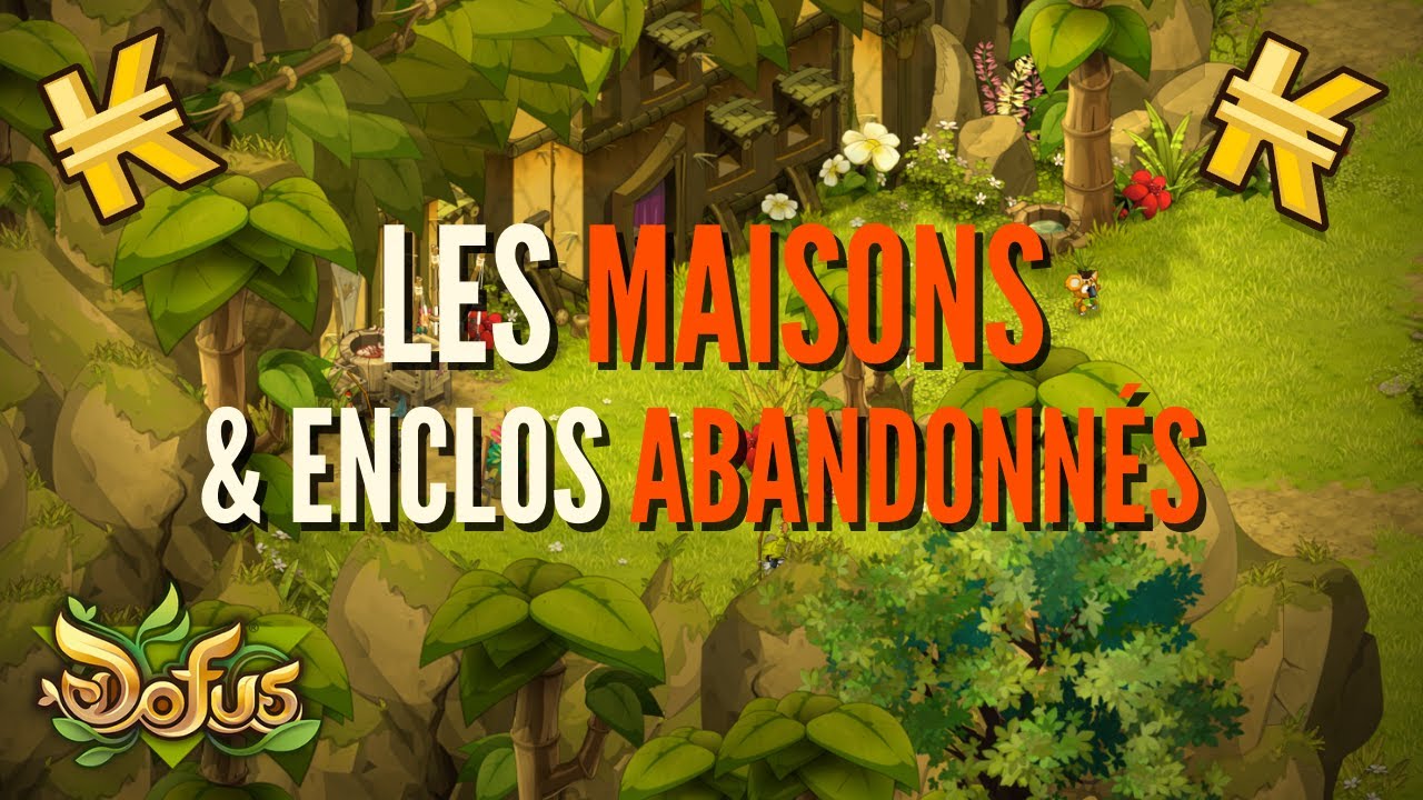 LES MAISONS ABANDONNÉES (Kamas Faciles) – TUTO – HATSU [DOFUS]