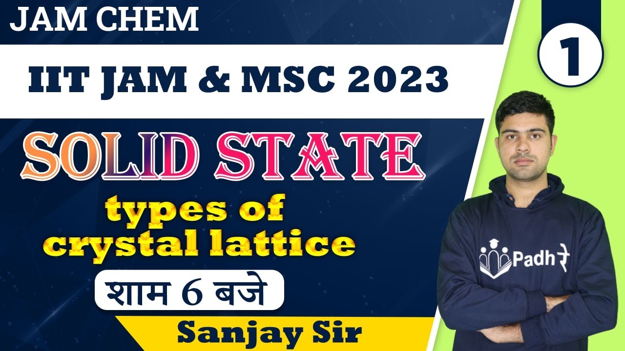 Solid State IIT JAM Chemistry-01 - YouTube