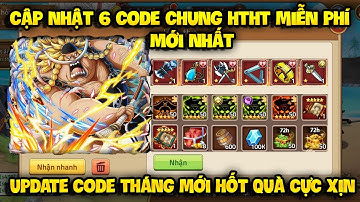 Cập Nhật 6 Code Huyền Thoại Hải Tặc Dùng Chung Mới Update | Sự Kiện Nhận Code Tuần Vip Tháng 12