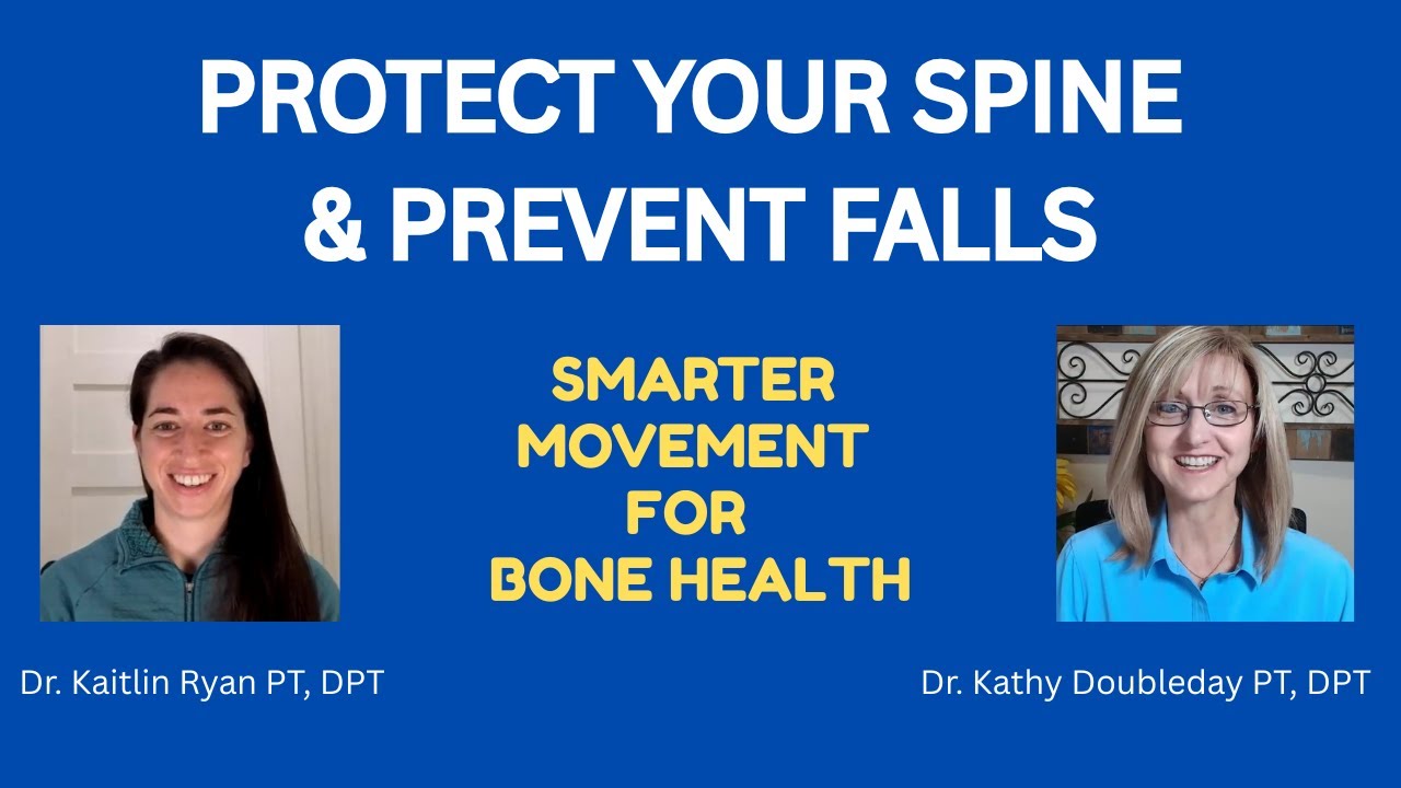 Protect Your Spine & Prevent Falls: Smarter Movement for Osteoporosis | Bone Health Series Part 3