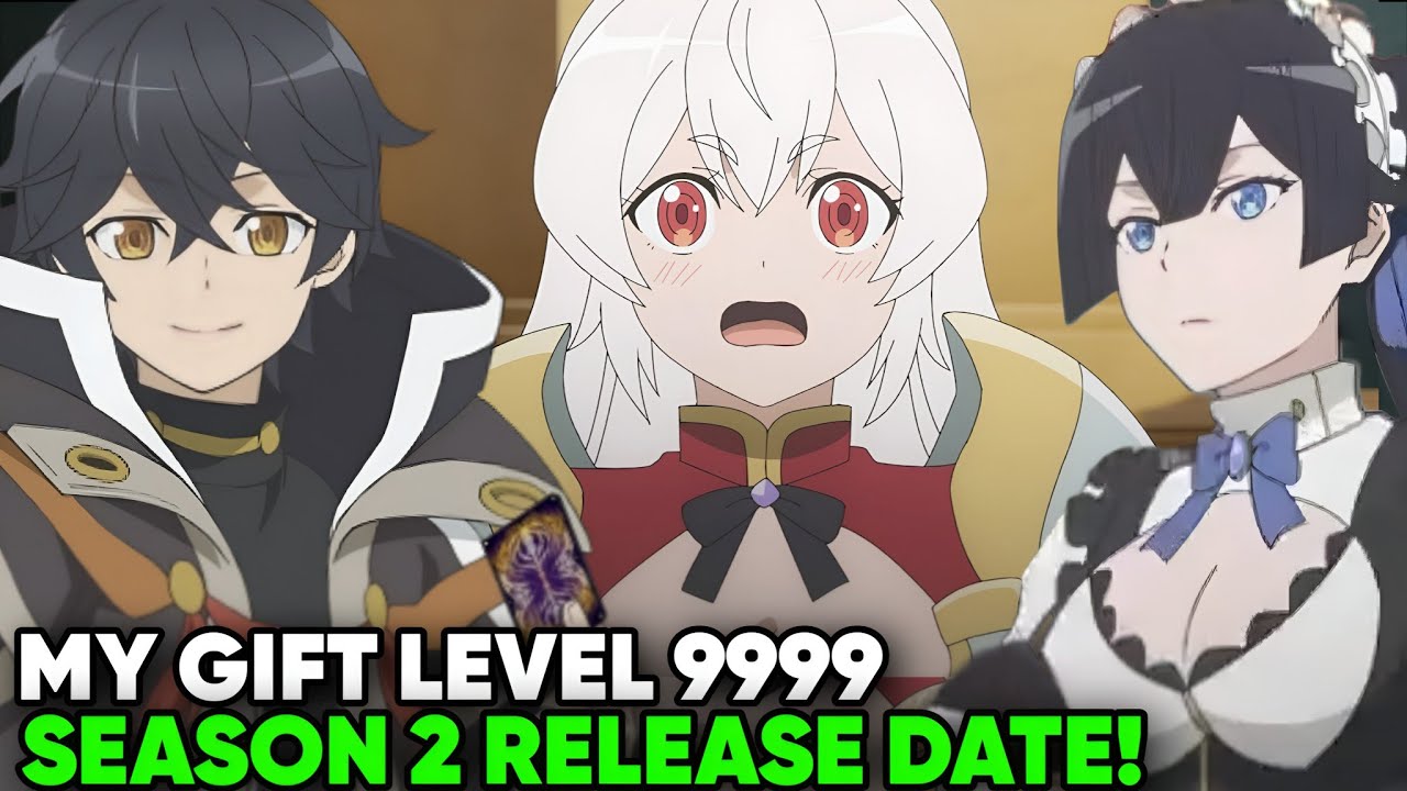 MY GIFT LEVEL 9999 UNLIMITED GACHA SEASON 2: ДАТА ВЫХОДА! - [Status]